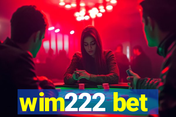 wim222 bet